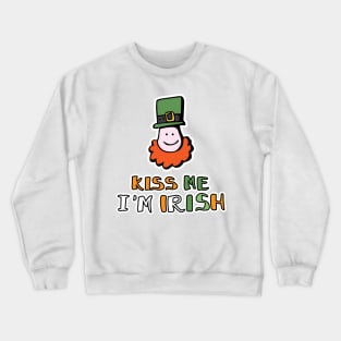 KISS ME I'M IRISH Crewneck Sweatshirt